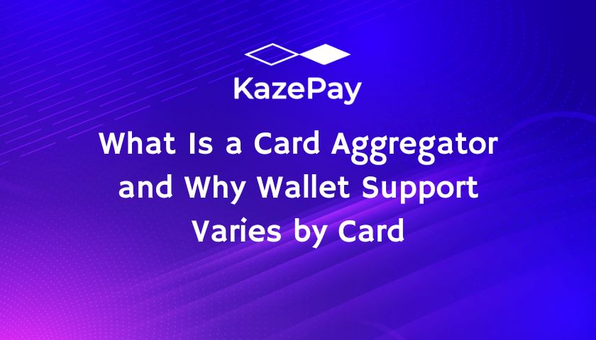 What Is a Card Aggregator and Why Wallet Support Varies by Card