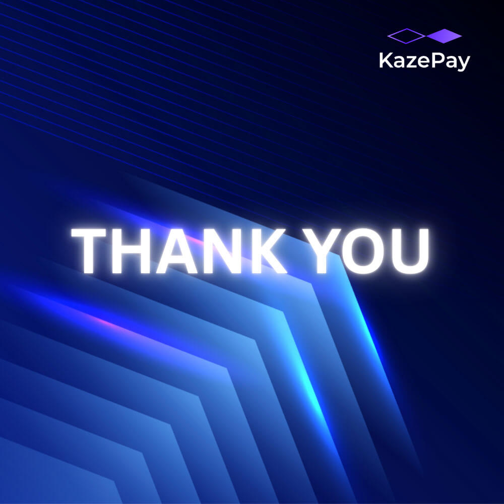 2026 Is Here — A Message of Thanks From Every Part of KazePay
